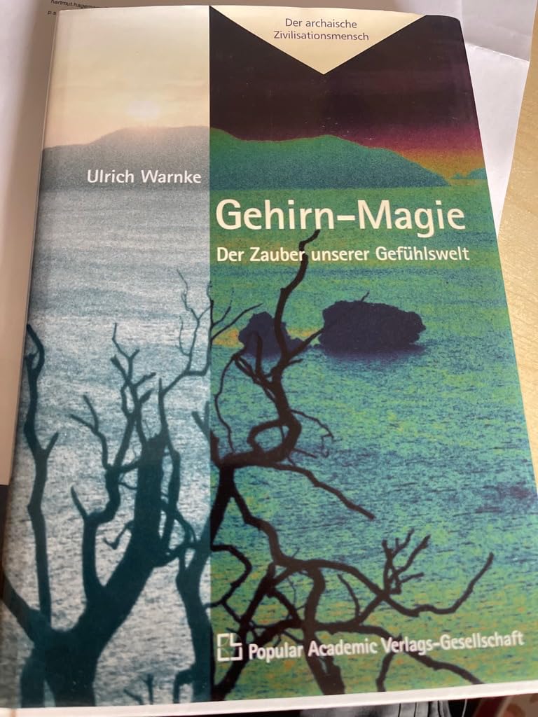 Gehirn-Magie: Der Zauber unserer Gefühlswelt Medicine