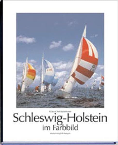 Schleswig-Holstein im Farbbild: Dt. /Engl. /Franz. Travel