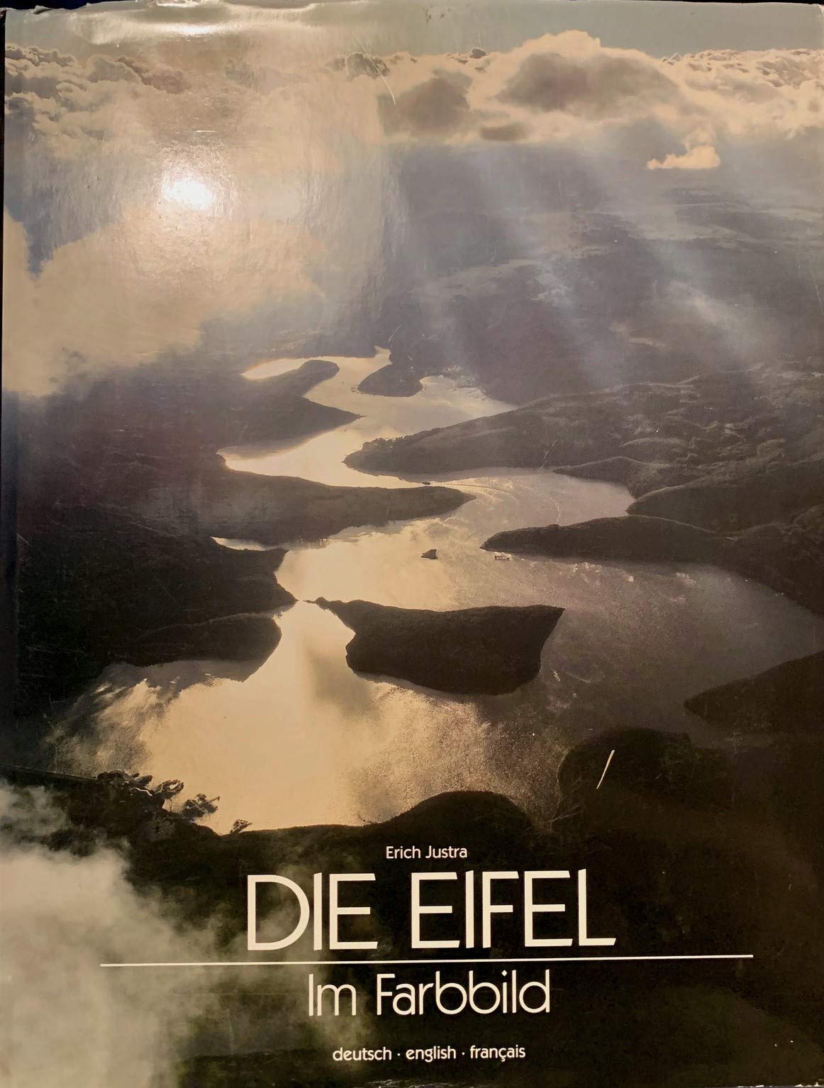 Die Eifel im Farbbild: Dt. /Engl. /Franz. Travel