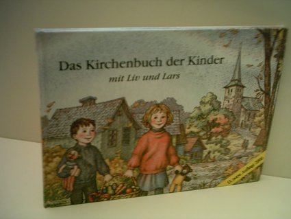 Product Image: Das Kirchenbuch der Kinder mit Liv und Lars