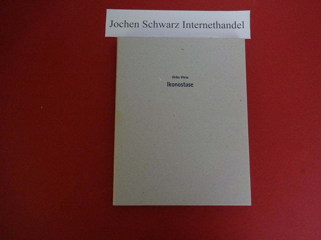 Ikonostase: Mit Prosaskizzen von Tina Stroheker Books