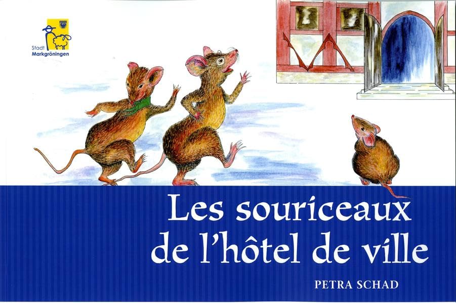les souriceaux de l'hôtel de ville Children's books