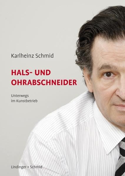 Hals- und Ohrabschneider: Unterwegs im Kunstbetrieb Film, Art & Culture