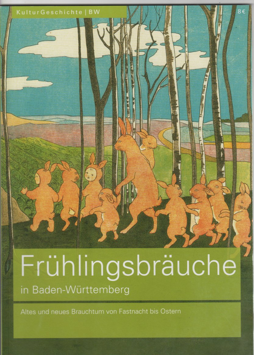Frühlingsbräuche in Baden-Württemberg book