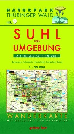 Naturpark Thüringer Wald 09. Suhl und Umgebung 1 : 30 000 Wanderkarte: Mit Innenstadtplan Suhl. Mit Benshausen, Zella-Mehlis, Schmiedefeld, Vesser, ... Wichtshausen. Mit Skiloipen und Radrouten book