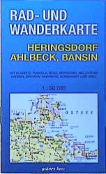 Rad- und Wanderkarte Heringsdorf, Ahlbeck, Bansin: Mit Ückeritz, Pudagla, Benz, Neppermin, Mellenthin, Dargen, Zirchow, Kamminke, Korswandt und Garz. 1:30.000 Leisure, Home & Garden