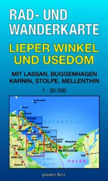 Lieper Winkel und Usedom 1 : 30 000 Rad- und Wanderkarte: Mit Lassan, Buggenhagen, Karnin, Stolpe, Mellenthin book
