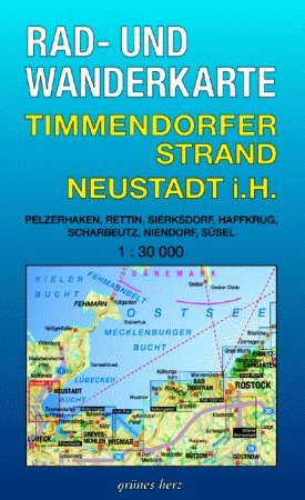 Rad- und Wanderkarte Timmendorfer Strand, Neustadt in Holstein: Mit Pelzerhaken, Rettin, Sierksdorf, Haffkrug, Scharbeutz, Niendorf, Süsel. Maßstab 1:30.000. Maps & Plans