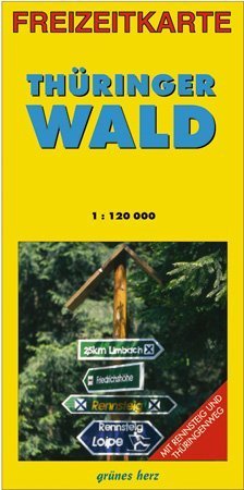 Freizeitkarte Thüringer Wald: Doppelkarte. Mit Rennsteig und Thüringenweg. Maßstab 1:120.000. Maps & Plans