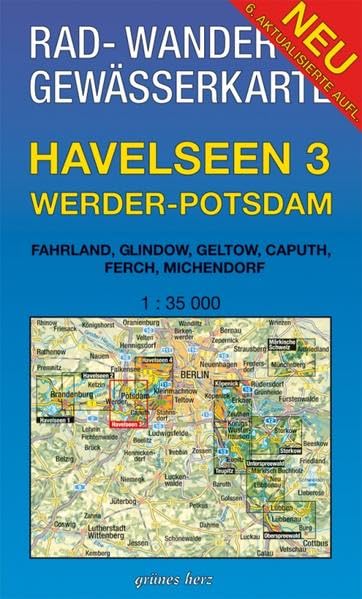 Rad-, Wander- und Gewässerkarte Havelseen 3: Werder-Potsdam: Mit Fahrland, Glindow, Geltow, Caputh, Ferch, Michendorf. Maßstab 1:35.000. (Rad-, ... Berlin/Brandenburg / Maßstab 1:35.000) Leisure, Home & Garden