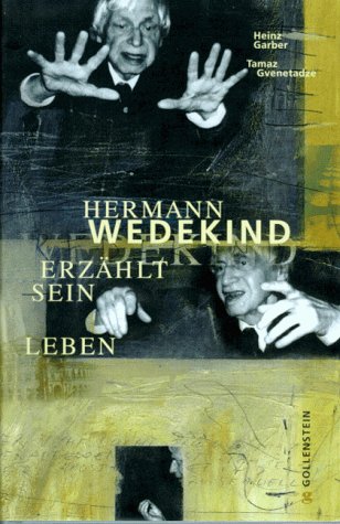 Hermann Wedekind erzählt sein Leben: Hrsg. v. d. Deutsch-Georgischen Gesellschaft im Saarland Memories