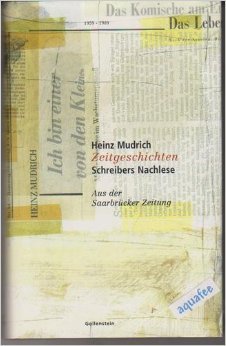 Zeitgeschichten: Schreibers Nachlese. Aus der Saarbrücker Zeitung. 1959-1989 Books