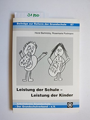 Leistung der Schule - Leistung der Kinder (Beiträge zur Reform der Grundschule) Books