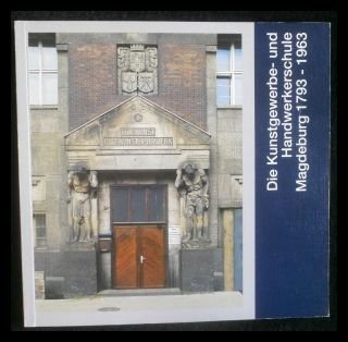 Die Kunstgewerbe- und Handwerkerschule Magdeburg 1793-1963 /Die "Kugel" eine Künstlervereinigung der 20er Jahre: Die Kunstgewerbe- und Handwerkerschule Magdeburg 1793-1963 /Die "Kugel"... Books