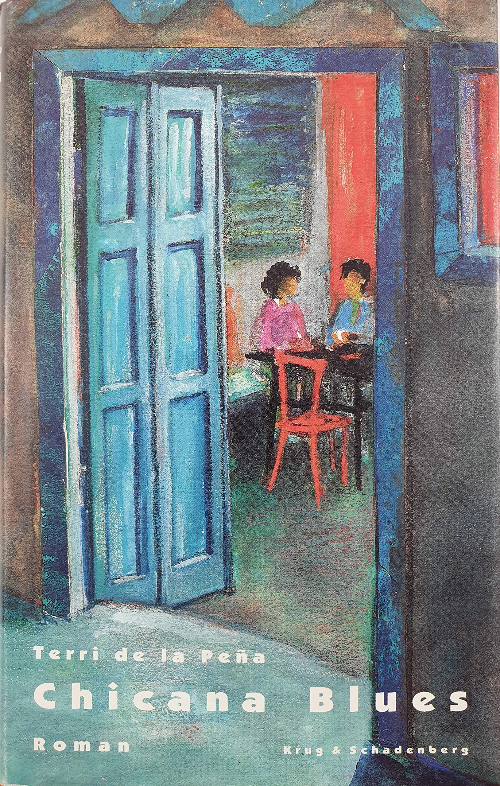 Chicana Blues. Roman Books