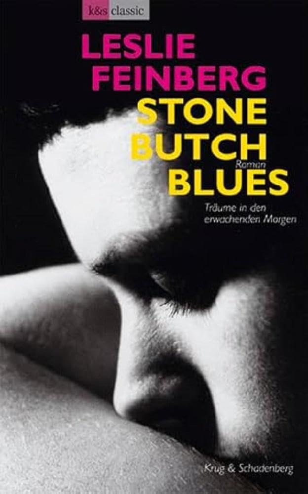 Stone Butch Blues - Traeume in den erwachenden Morgen LGBTQ+