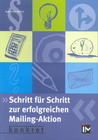 Schritt für Schritt zur erfolgreichen Mailing-Aktion Books