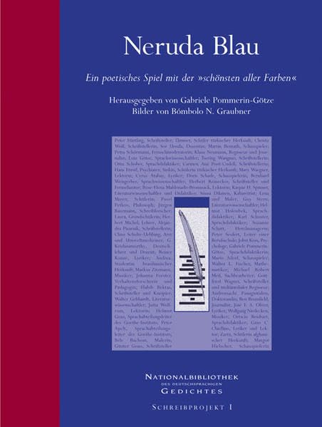 Neruda Blau: Ein poetisches Spiel mit der "schönsten aller Farben" Books