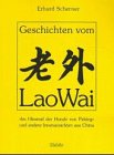 Geschichten vom Lao Wai. Innenansichten aus China General education