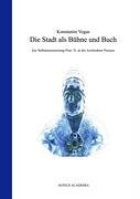 Die Stadt als Bühne und Buch: Zur Selbstinszenierung Pius' II. in der Architektur Pienzas (AVINUS ACADEMIA) Architecture