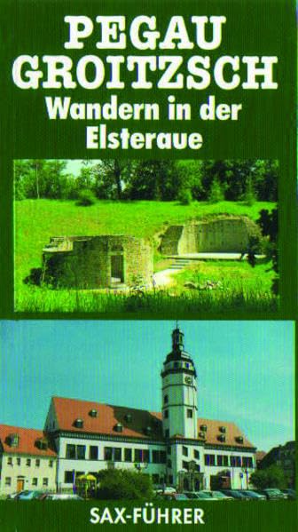 Pegau-Groitzsch. Wandern in der Elsteraue: Wandern in der Elsteraue Leisure, Home & Garden