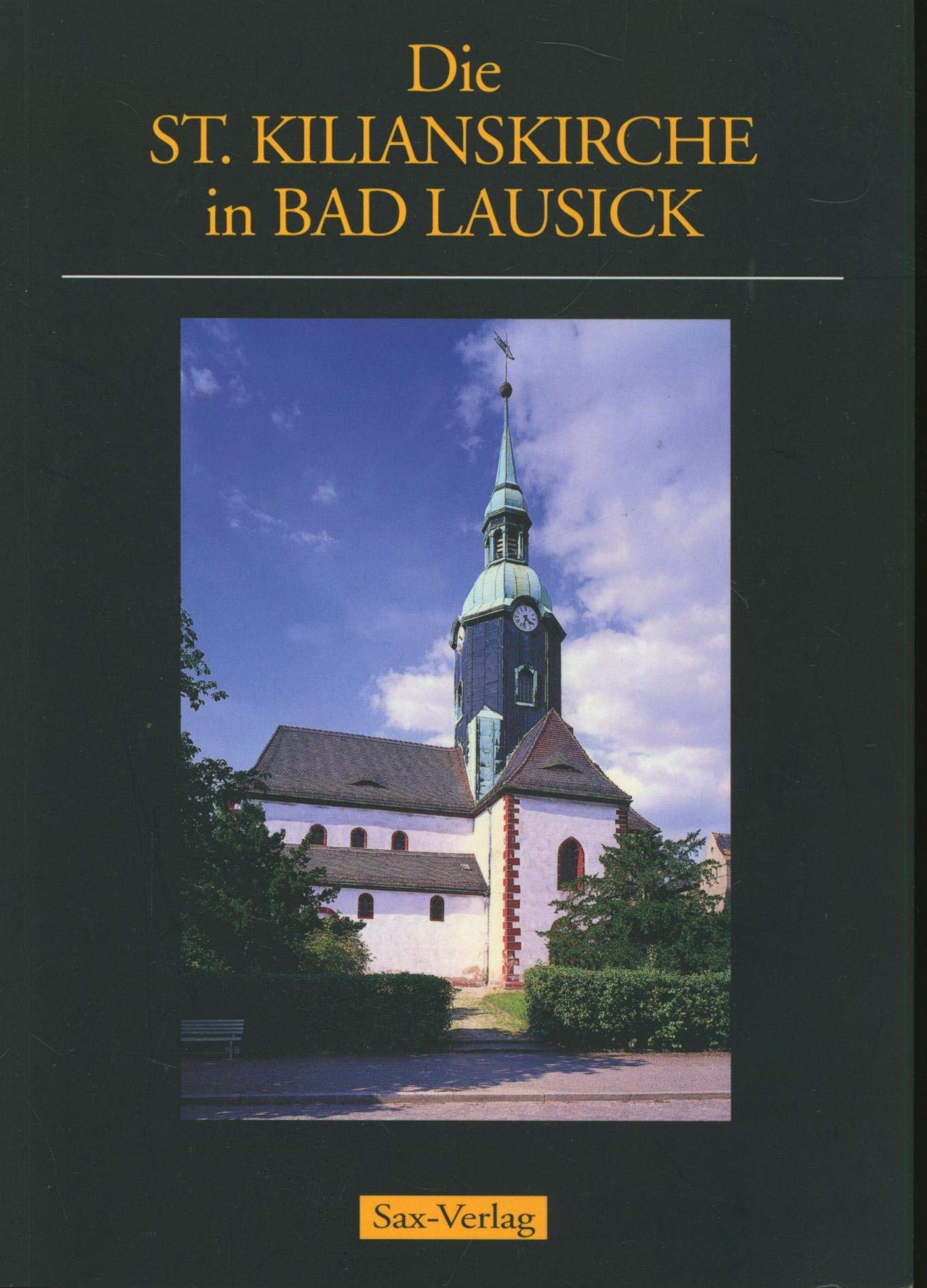 Die St. Kilianskirche in Bad Lausick Architecture