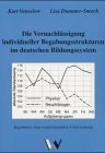 Die Vernachlässigung individueller Begabungsstrukturen im deutschen Bildungssystem. Ergebnisse einer experimentellen Untersuchung Books