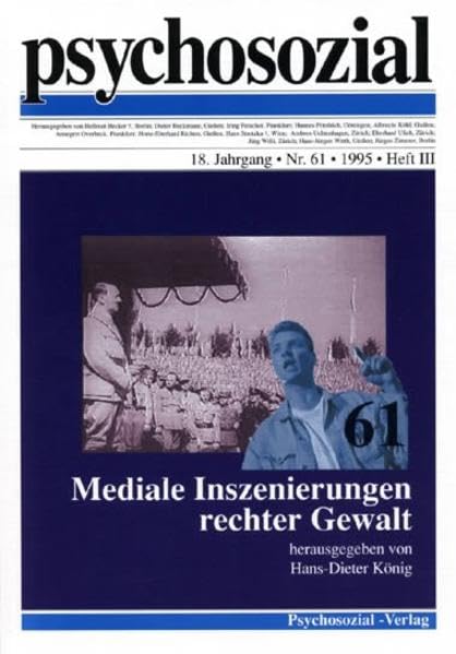 Psychosozial, Bd.61, Mediale Inszenierung rechter Gewalt Psychology