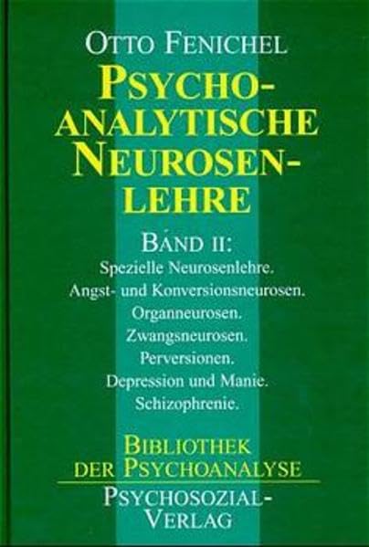 Psychoanalytische Neurosenlehre, 3 Bde., Bd.2 Psychology