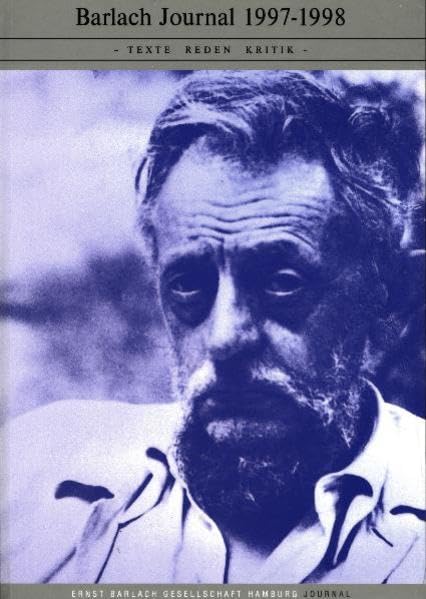 Barlach Journal 1997-1998: Texte, Reden, Kritik book