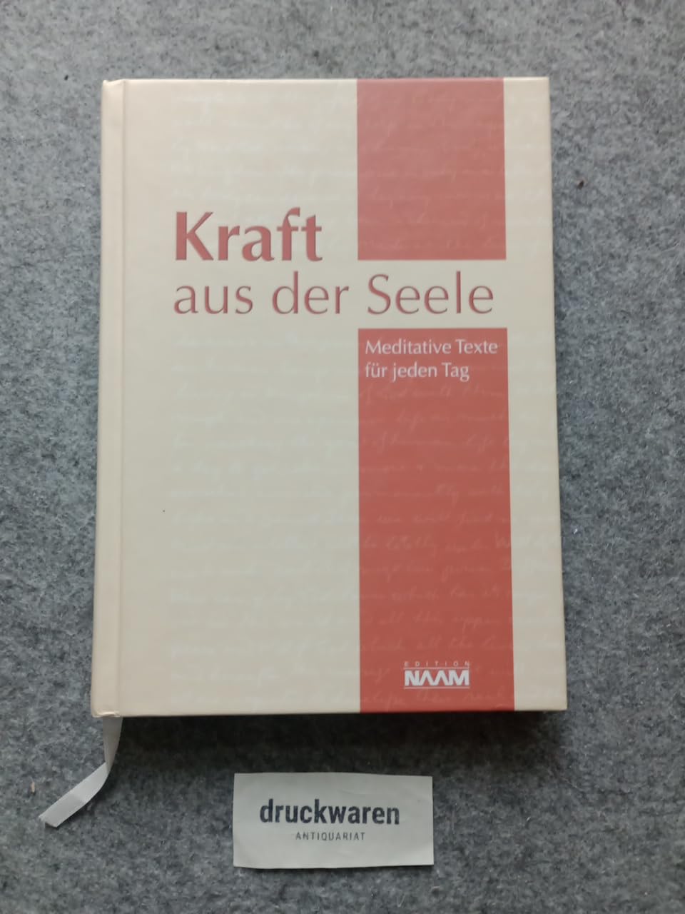 Kraft aus der Seele: Meditative Texte für jeden Tag Lifestyle