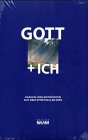 Gott und ich Religion & Esotericism