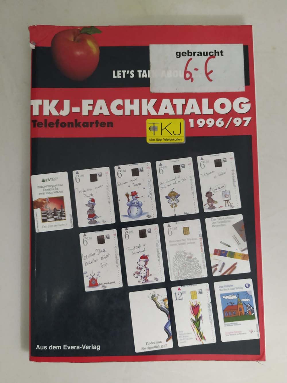 TKJ-Fachkatalog, Telefonkarten Deutschland 1996/97: A-, AD-, B-, E-, P-, PD-, S-, T-, V-, W-, X-Karten. Hrsg. v. d. Red. d. Telefon-Karten-Journals Hobbies & Crafts