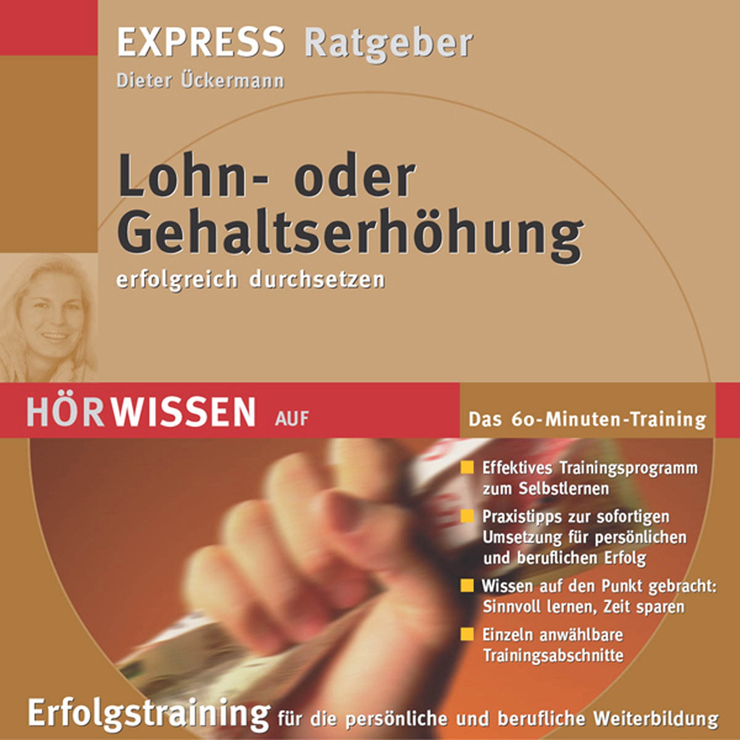 Lohn- oder Gehaltserhöhung erfoglreich durchsetzen Business, Finance & Career Books