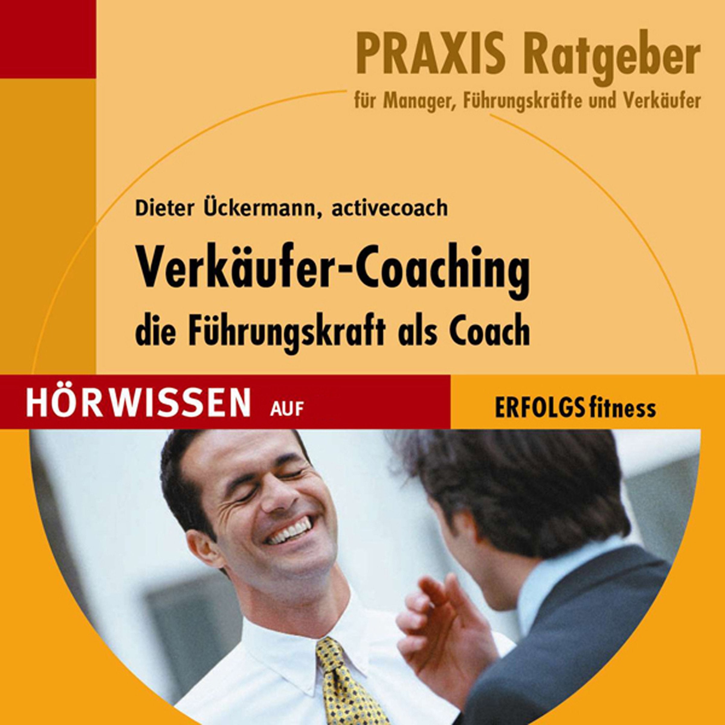 Verkäufer-Coaching - die Führungskraft als Coach / CD cd