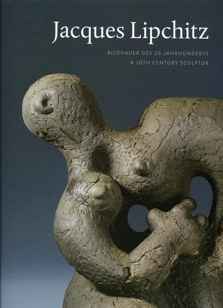 Product Image: Jacques Lipchitz: Bildhauer des 20. Jahrhunderts