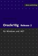 Oracle10g Release2 für Windows und .NET Computer Science