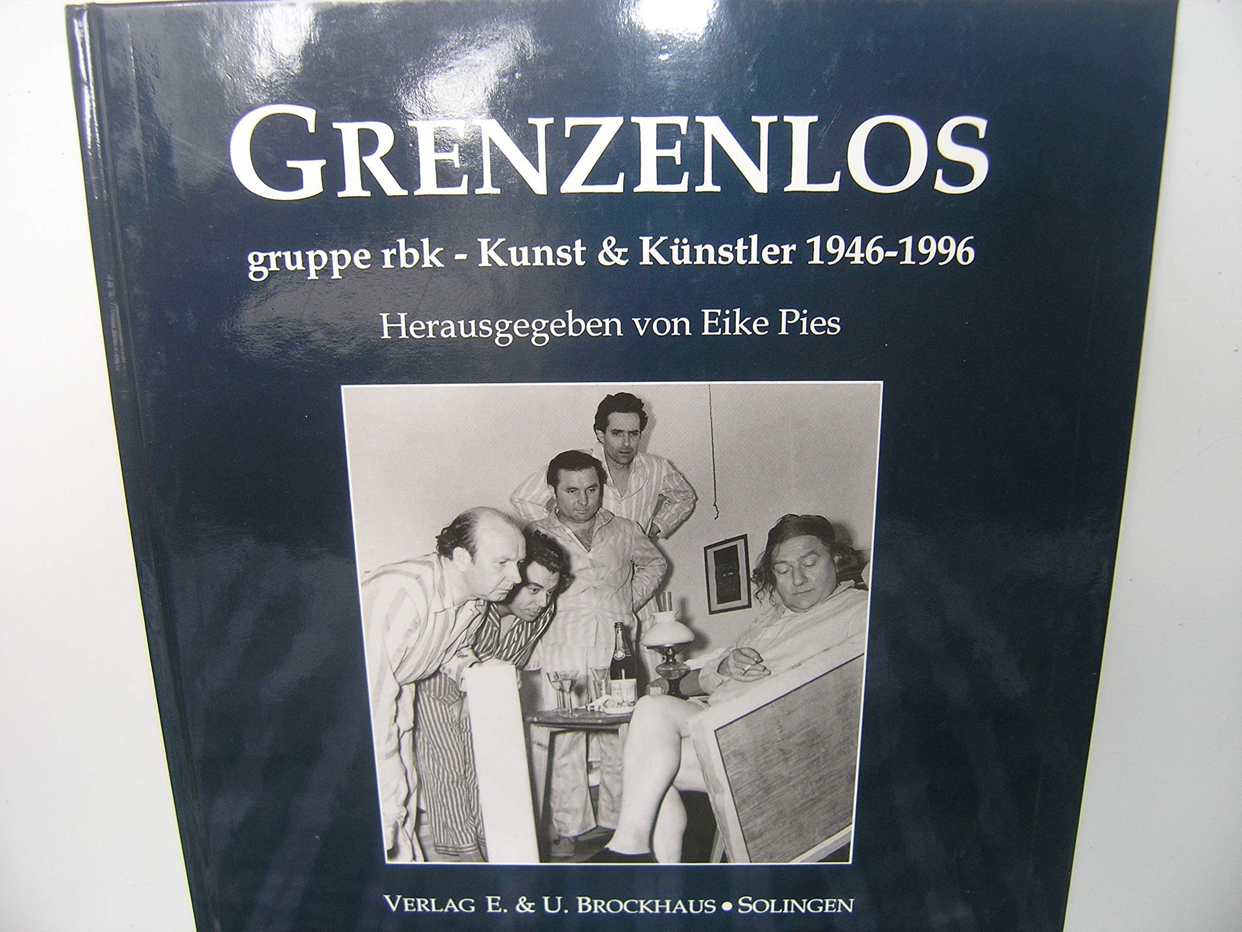 Grenzenlos: Gruppe rbk - Kunst und Künstler 1946-1996 Film, Art & Culture