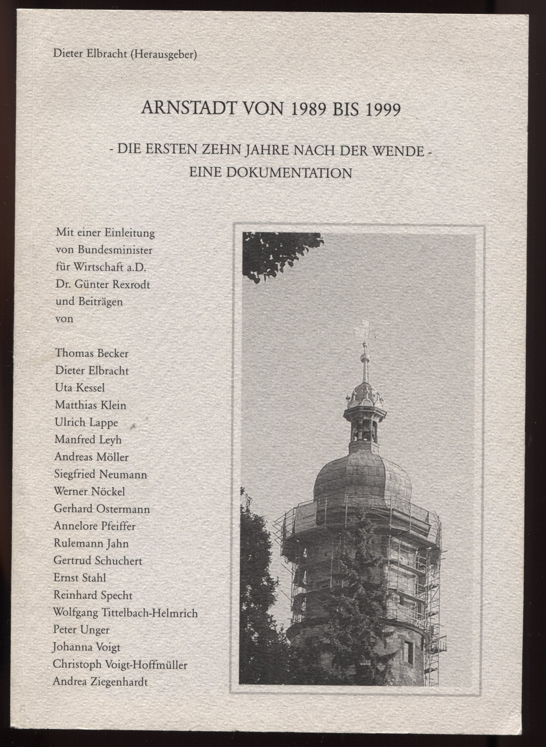 Arnstadt von 1989 bis 1999 - die ersten zehn Jahre nach der Wende: Eine Dokumentation Mathematics