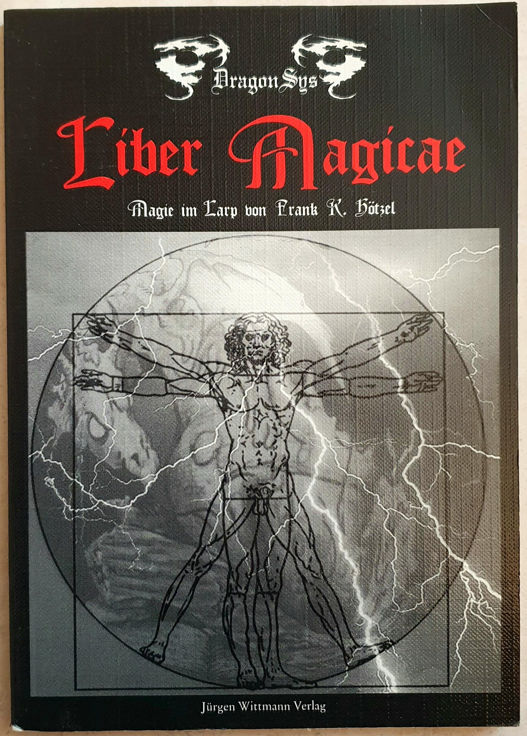Liber Magicae - Magie im Larp - Zauberregeln für Live-Rollenspiele book