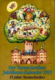 Der Turmschreiber-Jubiläums-Kalender 1995. Ein bayerisches Hausbuch auf das Jahr 1995 Photography