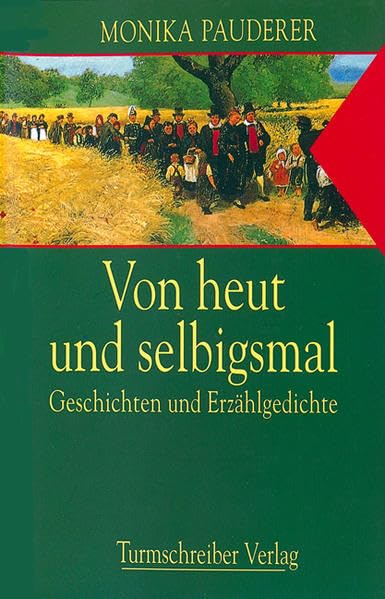 Von heut und selbigsmal: Geschichten und Erzählgedichte Books