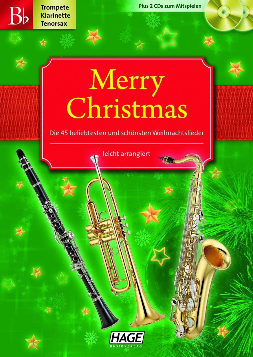 Merry Christmas, Für Trompete / B-Klarinette / Tenorsax, m. 2 Audio-CDs book