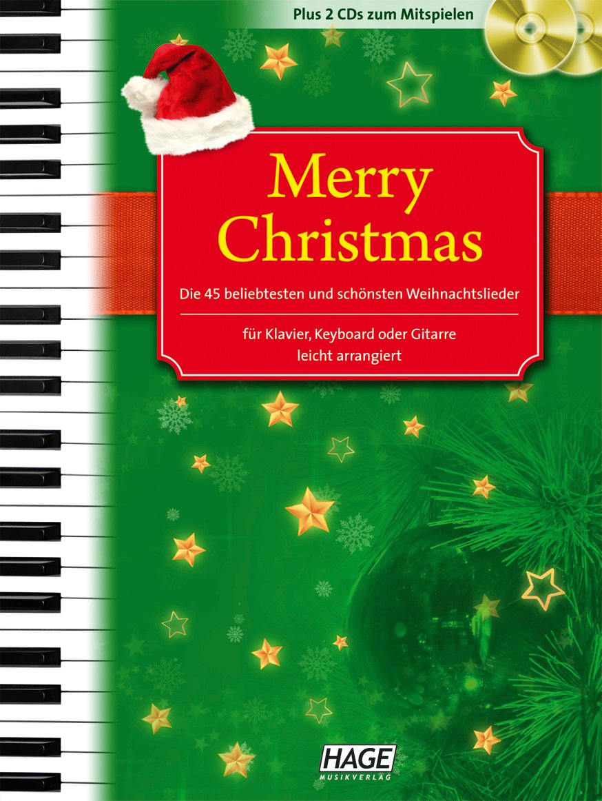 Merry Christmas! (mit Playback CD): Die 45 beliebtesten und schönsten Weihnachtslieder - leicht arrangiert Sheet Music