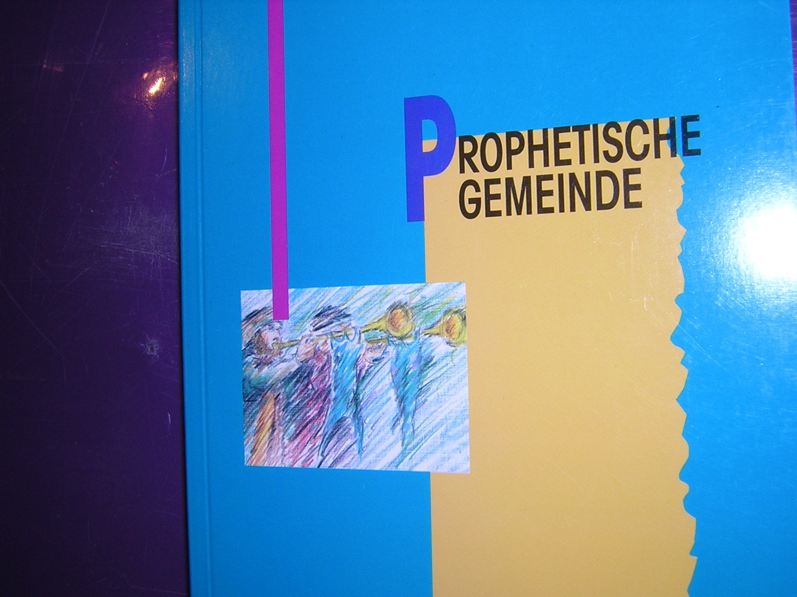 Prophetische Gemeinde Books
