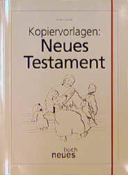 Kopiervorlagen Neues Testament: Für Grundschule und Kindergottesdienst Education & Training