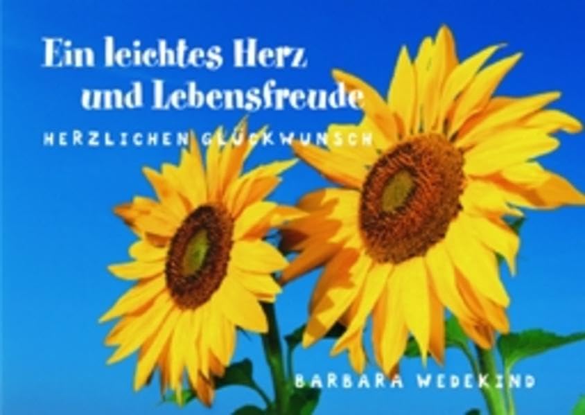 Ein leichtes Herz und Lebensfreude: Herzlichen Glückwunsch Religion & Esotericism