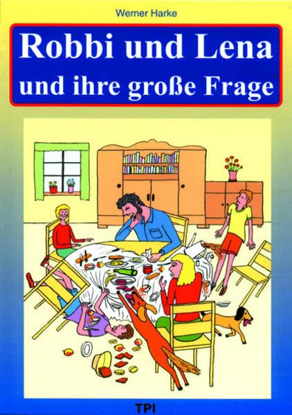 Robbi und Lena und ihre grosse Frage Contemporary literature