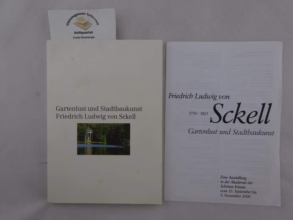 Gartenlust und Stadtbaukunst. Friedrich Ludwig von Sckell 1750-1823 Leisure, Home & Garden