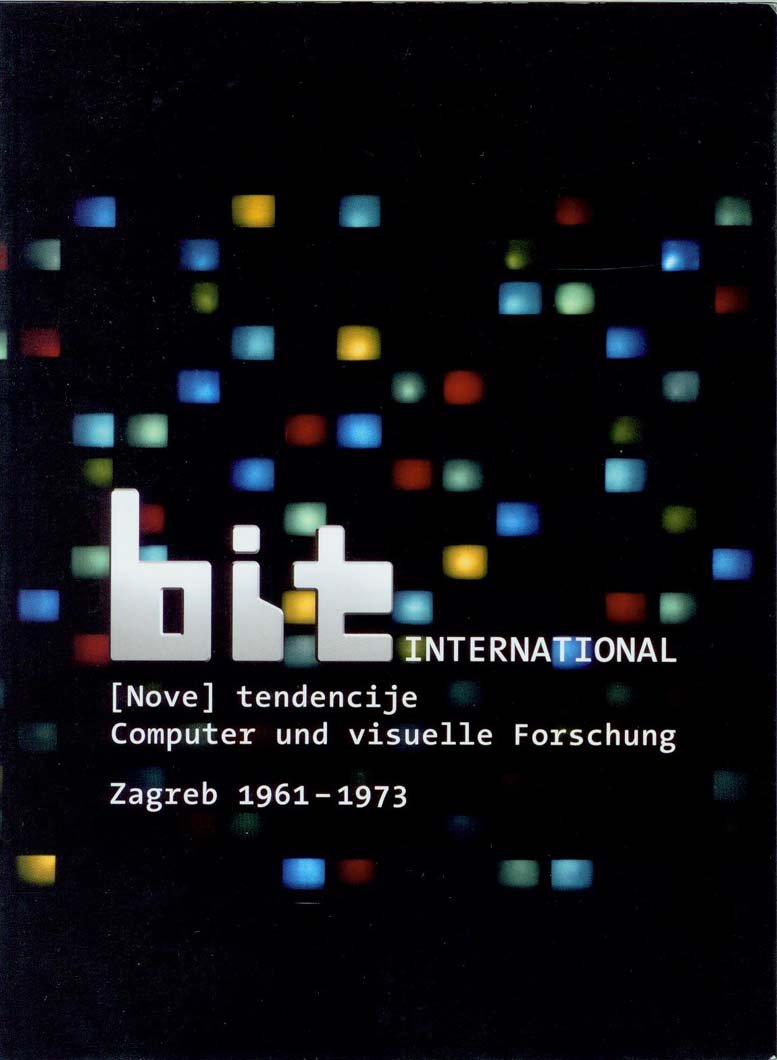 bit international. tendencije - Computer und visuelle Forschung. Zagreb 1961-1973 Books